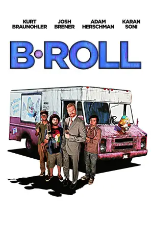 Movie poster "B-Roll"