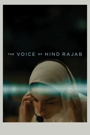 Poster to the movie "The Voice of Hind Rajab" #520530