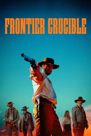 Poster to the movie "Frontier Crucible" #570611