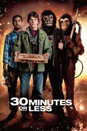 Poster to the movie "30 Minutes or Less" #907203
