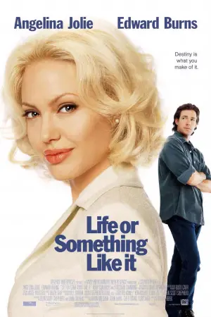 Poster to the movie "Life or Something Like It" #702214