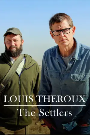 Louis Theroux: The Settlers