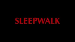 Backdrop to the movie "Sleepwalk" #688950