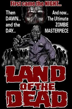 Poster to the movie "Land of the Dead" #864859