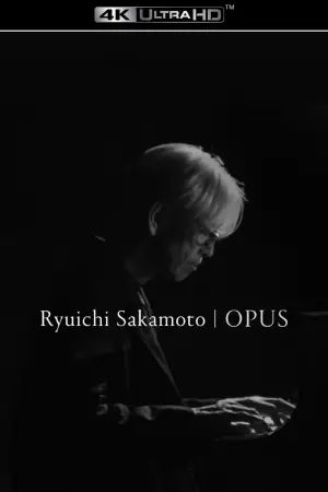 Poster to the movie "Ryuichi Sakamoto | Opus" #791158