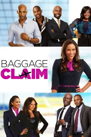 Poster to the movie "Baggage Claim" #906885