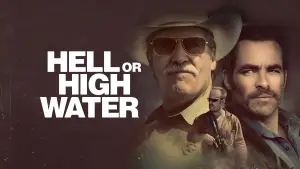 Backdrop to the movie "Hell or High Water" #853992
