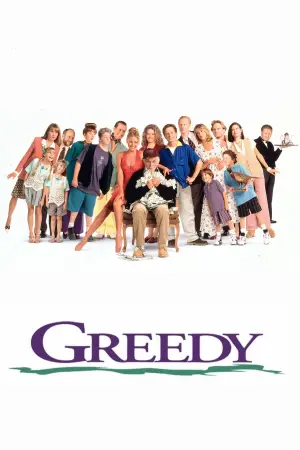 Poster to the movie "Greedy" #676263