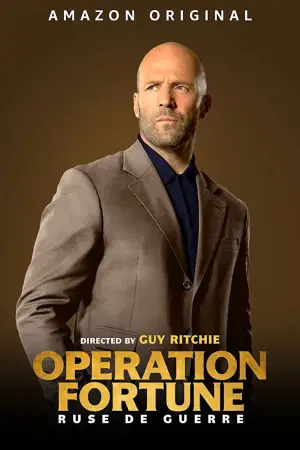 Poster to the movie "Operation Fortune: Ruse de Guerre" #807546