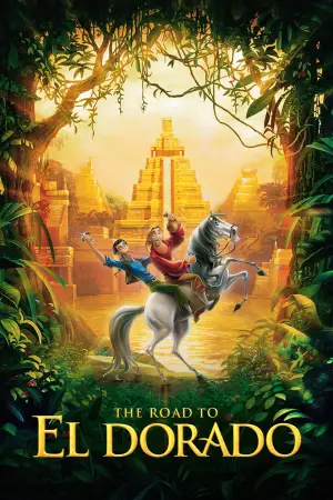 Poster to the movie "The Road to El Dorado" #703182