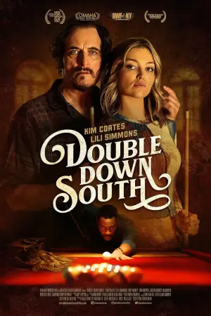 Poster to the movie "Double Down South" #789341