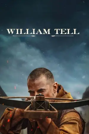 Poster to the movie "William Tell" #587930