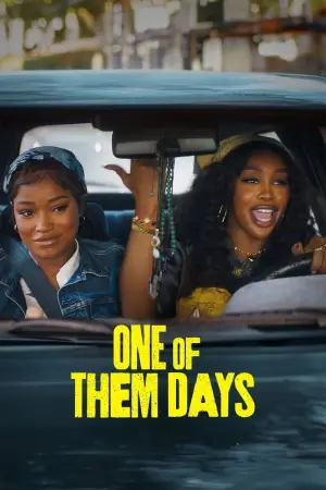 Poster to the movie "One of Them Days" #602322