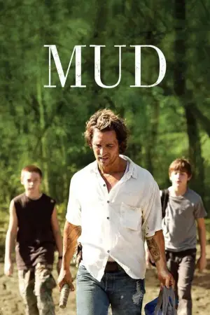 Poster to the movie "Mud" #843149
