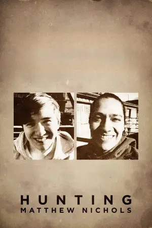 Poster to the movie "Hunting Matthew Nichols" #796642