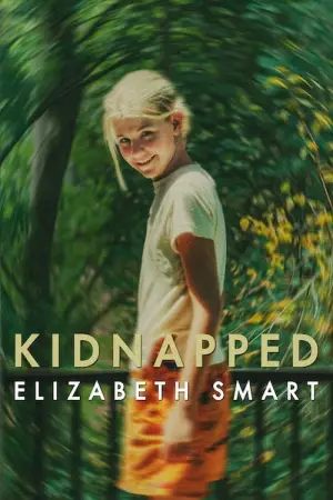 Poster to the movie "Kidnapped: Elizabeth Smart" #533967
