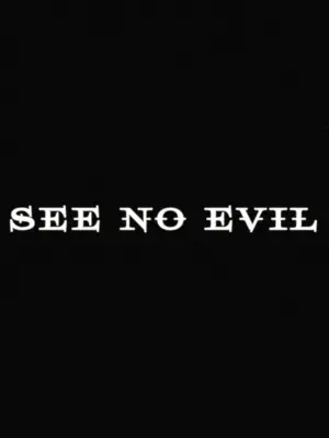 Poster to the movie "See No Evil" #543043