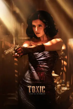 Poster to the movie "Toxic" #562908