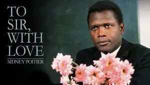 Watch film To Sir, with Love | Official Trailer