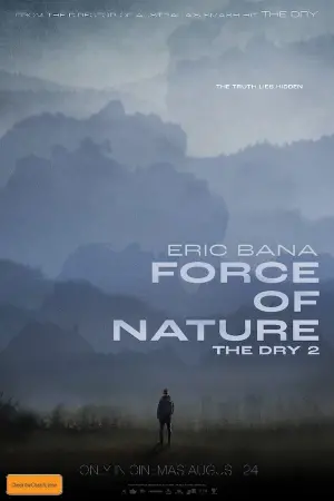 Poster to the movie "Force of Nature: The Dry 2" #190733