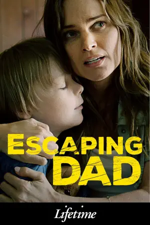 Poster to the movie "Escaping Dad" #668855