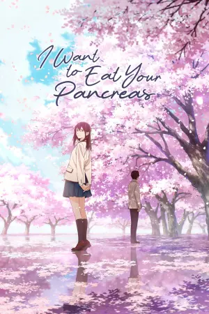 Poster to the movie "I Want to Eat Your Pancreas" #69201