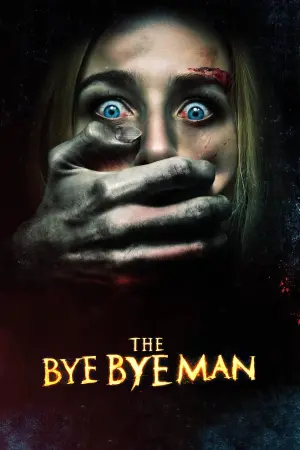 Poster to the movie "The Bye Bye Man" #120617