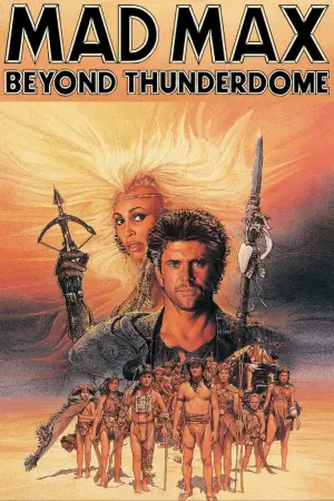 Poster to the movie "Mad Max Beyond Thunderdome" #661586