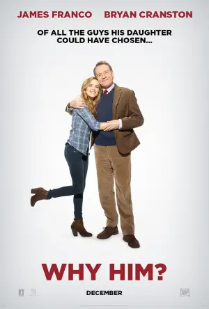 Poster to the movie "Why Him?" #713782