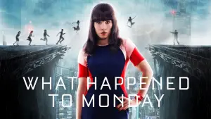 Backdrop to the movie "What Happened to Monday" #653107