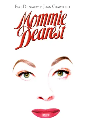 Poster to the movie "Mommie Dearest" #726587