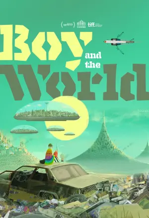 Poster to the movie "Boy & the World" #440978
