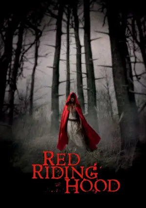 Poster to the movie "Red Riding Hood" #662917