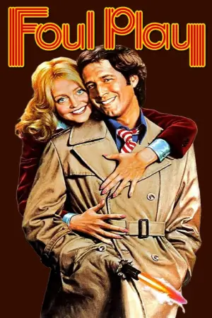 Poster to the movie "Foul Play" #659266