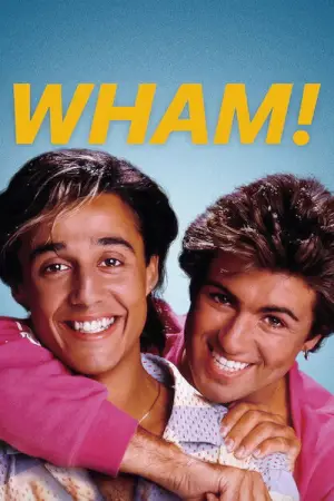 Poster to the movie "Wham!" #673770
