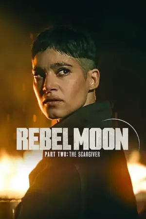 Poster to the movie "Rebel Moon - Part Two: The Scargiver" #315947