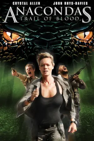 Poster to the movie "Anacondas: Trail of Blood" #129657