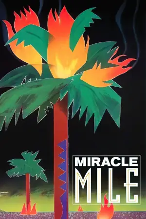 Poster to the movie "Miracle Mile" #875809