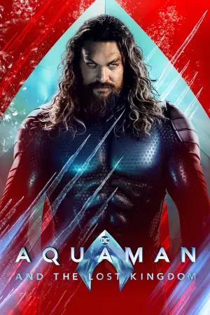 Poster to the movie "Aquaman and the Lost Kingdom" #564728
