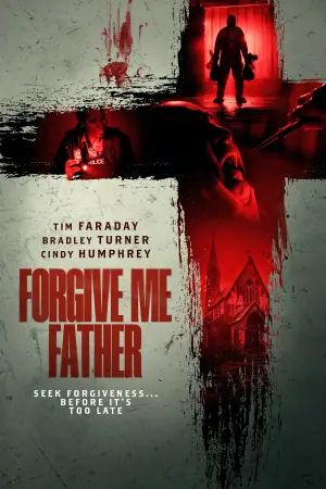 Poster to the movie "Forgive Me Father" #735979