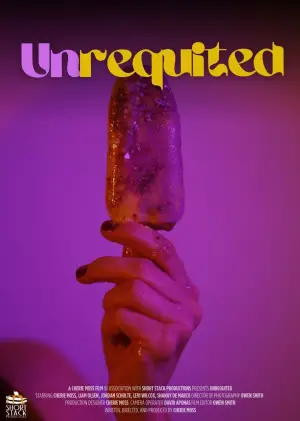 Poster to the movie "Unrequited" #734579