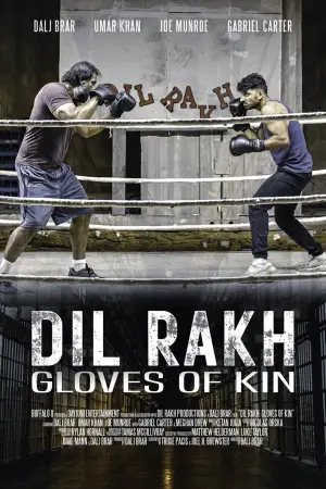 Poster to the movie "Dil Rakh: Gloves of Kin" #881172