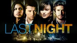 Watch film Last Night | Last Night - Trailer