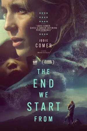Poster to the movie "The End We Start From" #757549