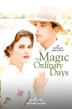 Poster to the movie "The Magic of Ordinary Days" #882825