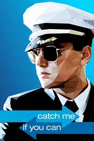 Poster to the movie "Catch Me If You Can" #799444