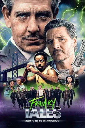 Poster to the movie "Freaky Tales" #551853