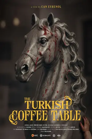 Poster to the movie "The Turkish Coffee Table" #526504