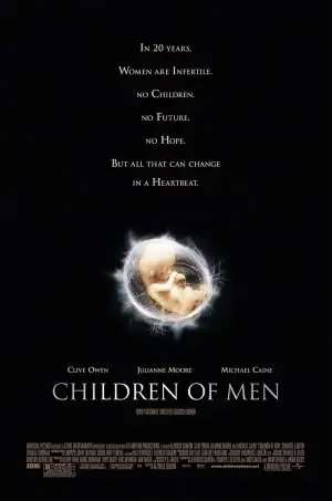 Poster to the movie "Children of Men" #929952