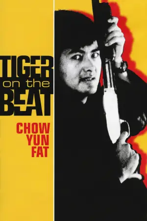 Poster to the movie "Tiger on the Beat" #949876